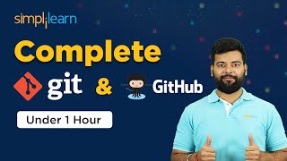 Git and GitHub Full Tutorial| Learn Git and GitHub in 1 Hour| Git and GitHub| Simplilearn