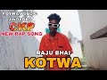 Kotwa Raju Bhai 2026 New Song