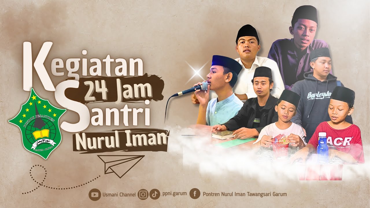 Kegiatan Santri | Pondok Pesantren Nurul Iman