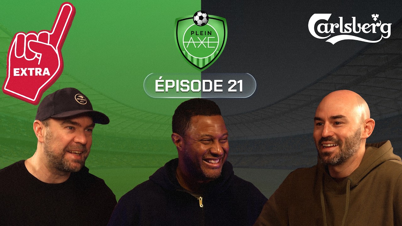 Plein Axe - EP21 - EXTRA - Être père, être coach !