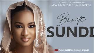 SIMULIZI MPYA - BINTI SUNDI