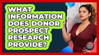 What Information Does Donor Prospect Research Provide?