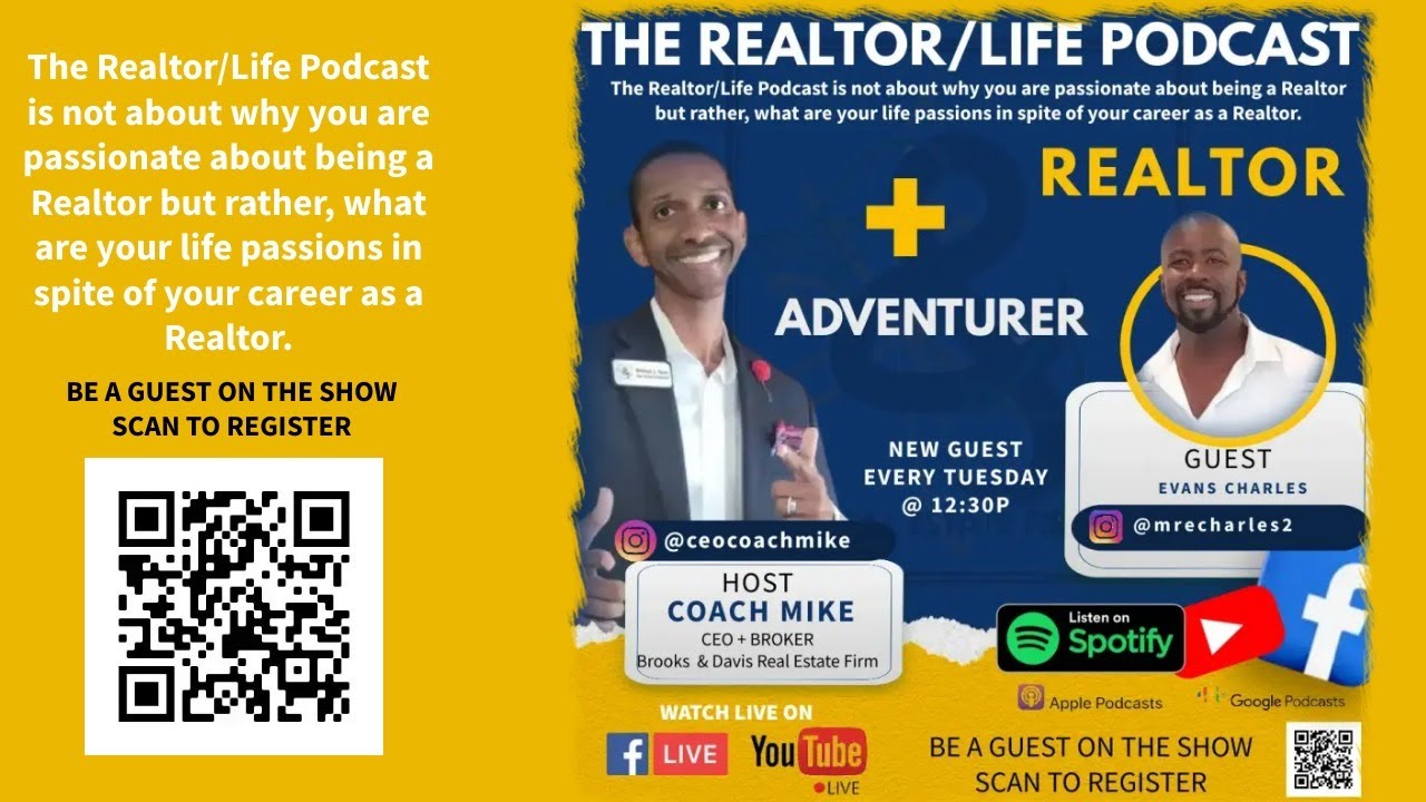 S02 E27 Special Guest Realtor + Adventurer, Evans Charles on The Realtor/Life Podcast
