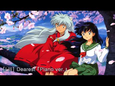【Lili】 Dearest「Piano ver.」