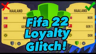 Fifa 22 Loyalty Glitch! How To Do The Loyalty Glitch On Fifa 22 (*Fastest Way*)