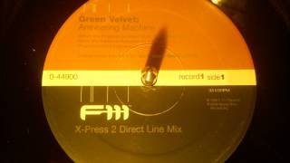 Green Velvet - Answering machine ( X-Press 2 direct line mix )