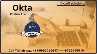 Okta training in Hyderabad, India, USA, UK, Canada | Best tutorial for beginners | Okta Demo part-2 screenshot 1