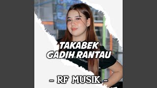 Takabek Gadih Rantau