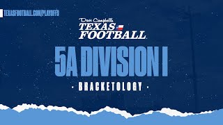 BRACKETOLOGY: 2020 Texas High School Football Playoffs - 5A DI