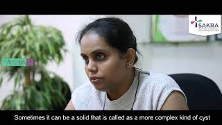 Ovarian Cysts: Symptoms & Causes | Gynaecologist Surgeon In Bangalore - Dr. Shanthala T | Sakra RX