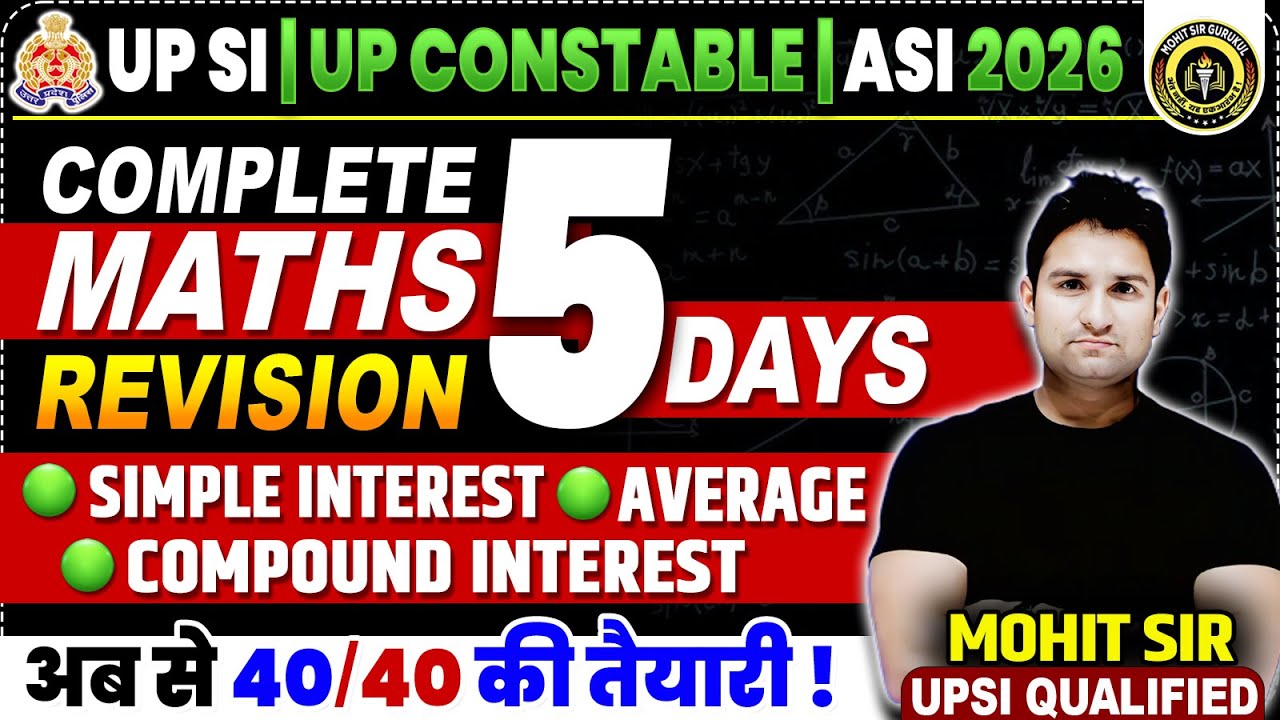 UPSI Maths Classes | Complete Maths Revision | Maths in 7 Days for UPSI 2025 | Maths by Mohit Sir