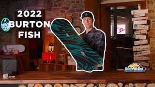 2022 Burton Fish 3D Overview