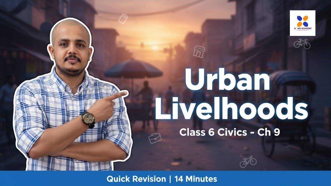  Urban Livelihoods (Short & Easy Explanations) RAS UPSC 