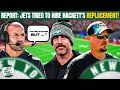 Reacting to Report that New York Jets tried to hire someone to &#39;REPLACE&#39; Nathaniel Hackett!