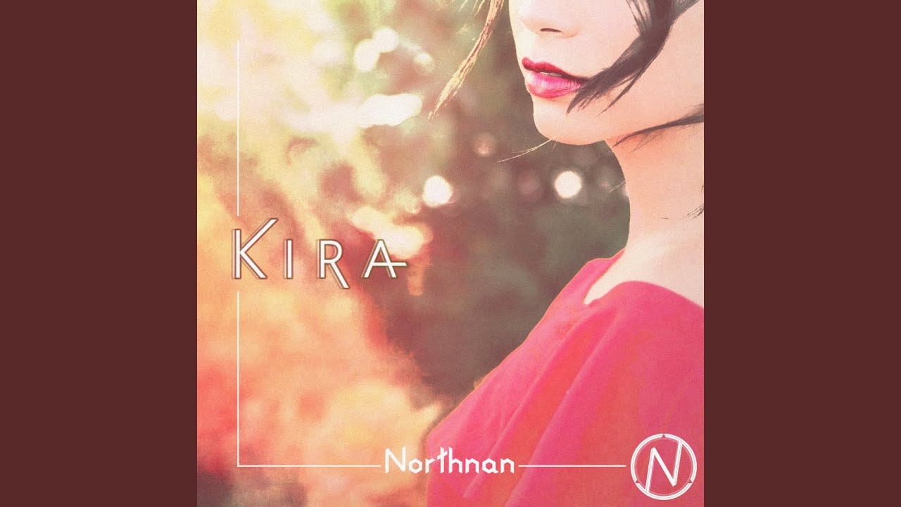 Watch Kira on YouTube Watch Kira on YouTube