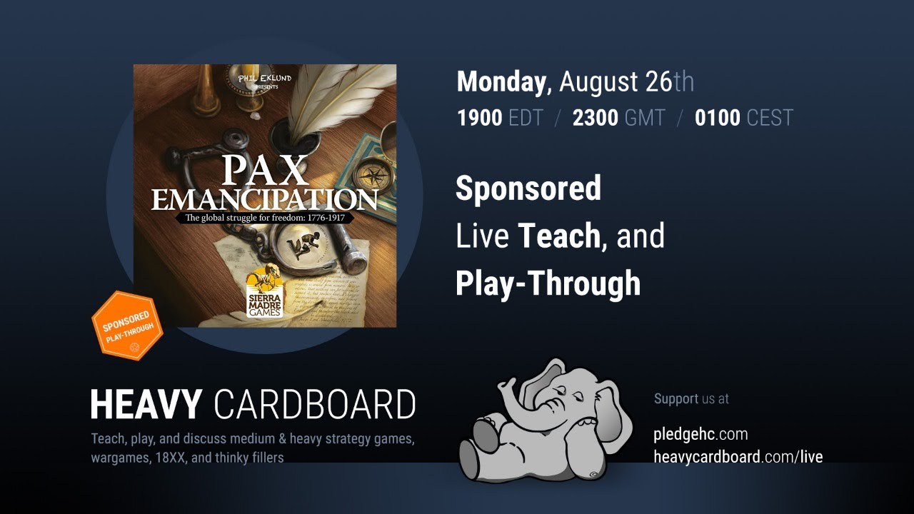 Pax Emancipation 3p Teaching & Play-through by Heavy Cardboard