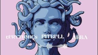 MEDUZA x eURYTHMICs x PITBULL x ABBA [New mashup / Olga Foguet Dj]