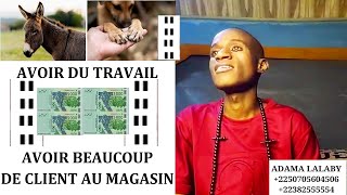 Download lagu ADAMA LALABY FAÏDA POUR AVOIR DU TRAVAIL ET DES CLIENTS DANS TON MAGASIN ET TON COMMERCE