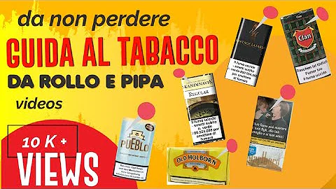 Qual è il miglior tabacco trinciato?