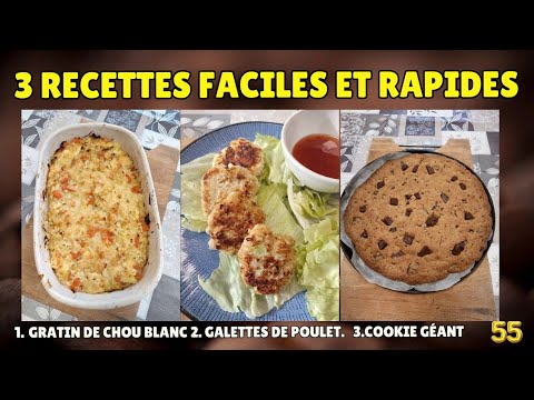 ✨ 3 nouvelles RECETTES  FACILES, RAPIDES et DE SAISON 😋 chou blanc, poulet, cookie