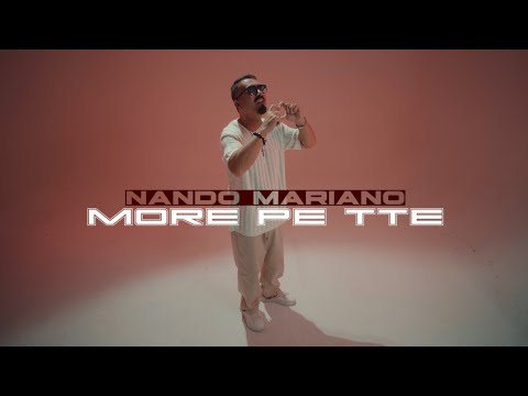 Nando Mariano - More pe tte (Official Video 2024)