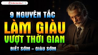 NGUYÊN TẮC LÀM GIÀU VƯỢT THỜI GIAN - KHAI THÁC MỎ VÀNG CỦA TƯ DUY NGƯỜI THÀNH CÔNG