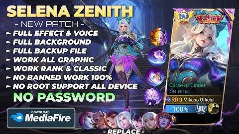 NEW Script Skin Selena Zenith - Curse of Cinder No Password | Full Effect Voice | Patch Terbaru