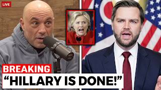 Hillary Clinton PUT ON BLAST as Joe Rogan &amp; JD Vance DROP BOMBSHELL LIVE!