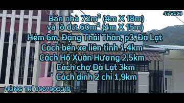 Bán căn nhà 72m² và lô đất 60m², đường Đặng Thái Thân, p3, Đà Lạt. Giá 1,9 tỉ. Lh 0328506909 Trí