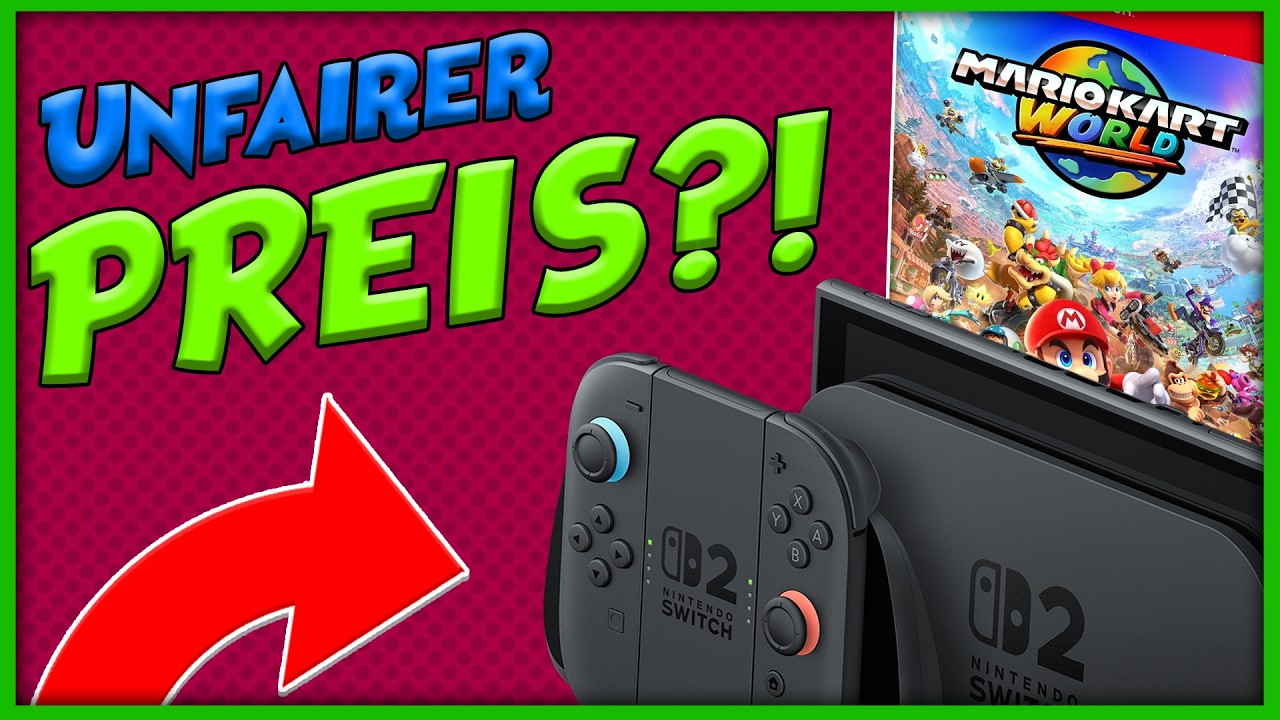 Die Nintendo Switch 2 Preise sind ABSOLUT FAIR!