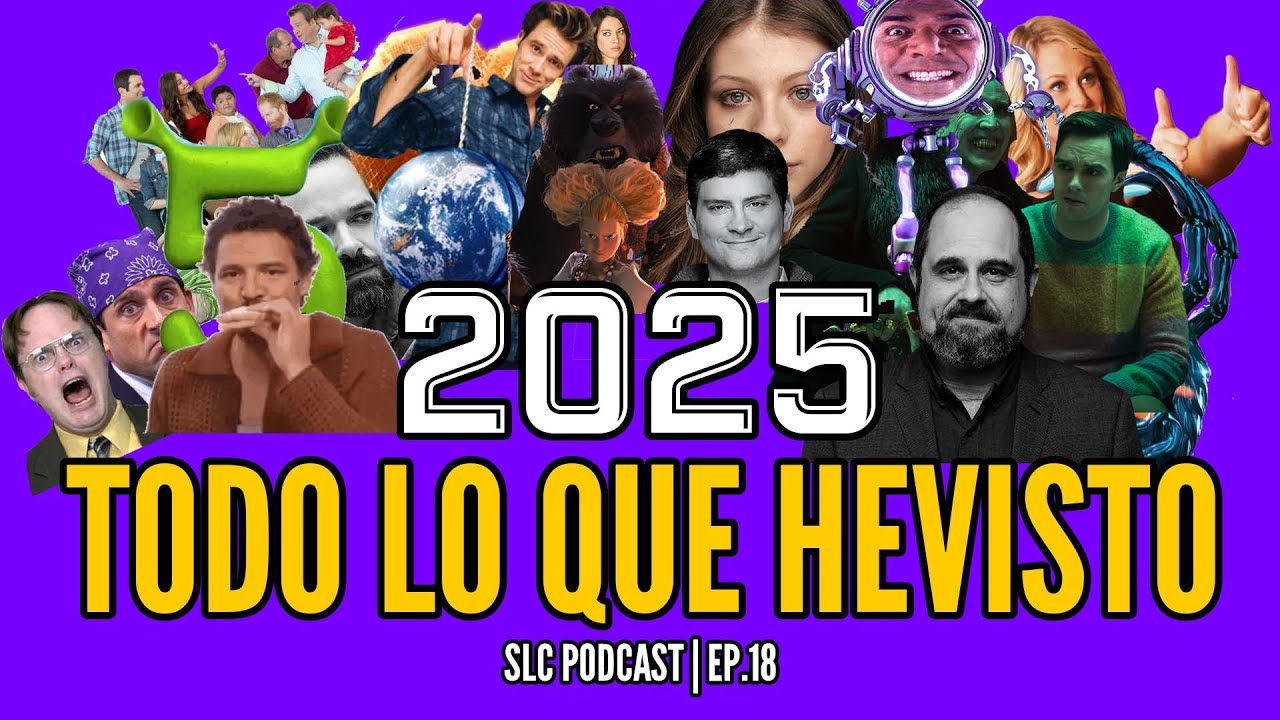 Shrek, Get Out, El Todo Poderoso  Y MÁS | Lo que he visto en 2025 PT.2 - SLC PODCAST EP. 18