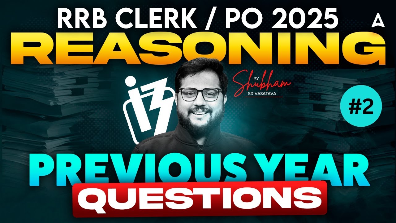 IBPS RRB Clerk & PO 2025 | Reasoning Previous Year Questions 🔥 #2 ...