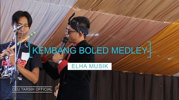KOCAK ABIS CEU TARSIH-KEMBANG BOLED LIVE FEAT ELHA MUSIK