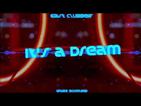 East Clubbers - Its A Dream Free Download