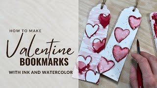 DIY Valentine Bookmarks 💌 Easy Ink & Watercolor Tutorial For Beginners!