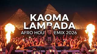 Kaoma – Lambada (Afro House Remix 2026) 🔥 Latin Groove | SHAIQAID