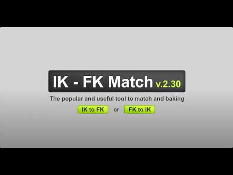IK - FK Match v2.30