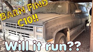 Barn Find C10! Will it run??