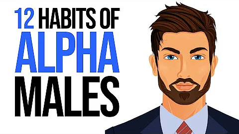 How does an alpha male behave?