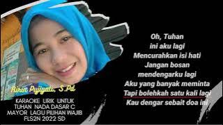 Download lagu KARAOKE  LIRIK  UNTUK TUHAN  NADA DASAR C MAYOR  LAGU PILIHAN WAJIB FLS2N 2022 SD