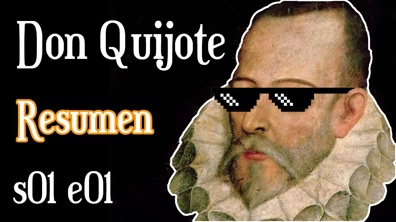 Don Quijote Resumen Por Capitulos