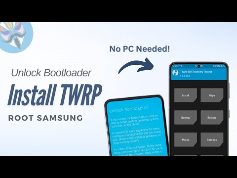 Rooter un Samsung sans PC | Débloquer le bootloader, installer TWRP et Magisk sans PC