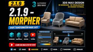 2.1.9 - Morpher || 3ds Max Design, 3D Modeling, 3D Visualization Video,  3D Design Tutorial