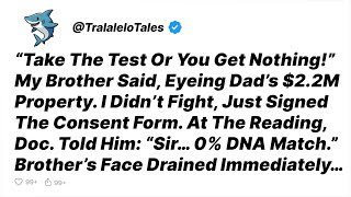 My Brother Demanded A DNA Test At Dad's Funeral. The Results Destroyed Him - Reddit Stories