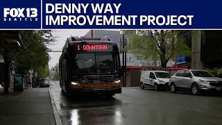 Big changes coming to Seattle's Denny Way | FOX 13 Seattle