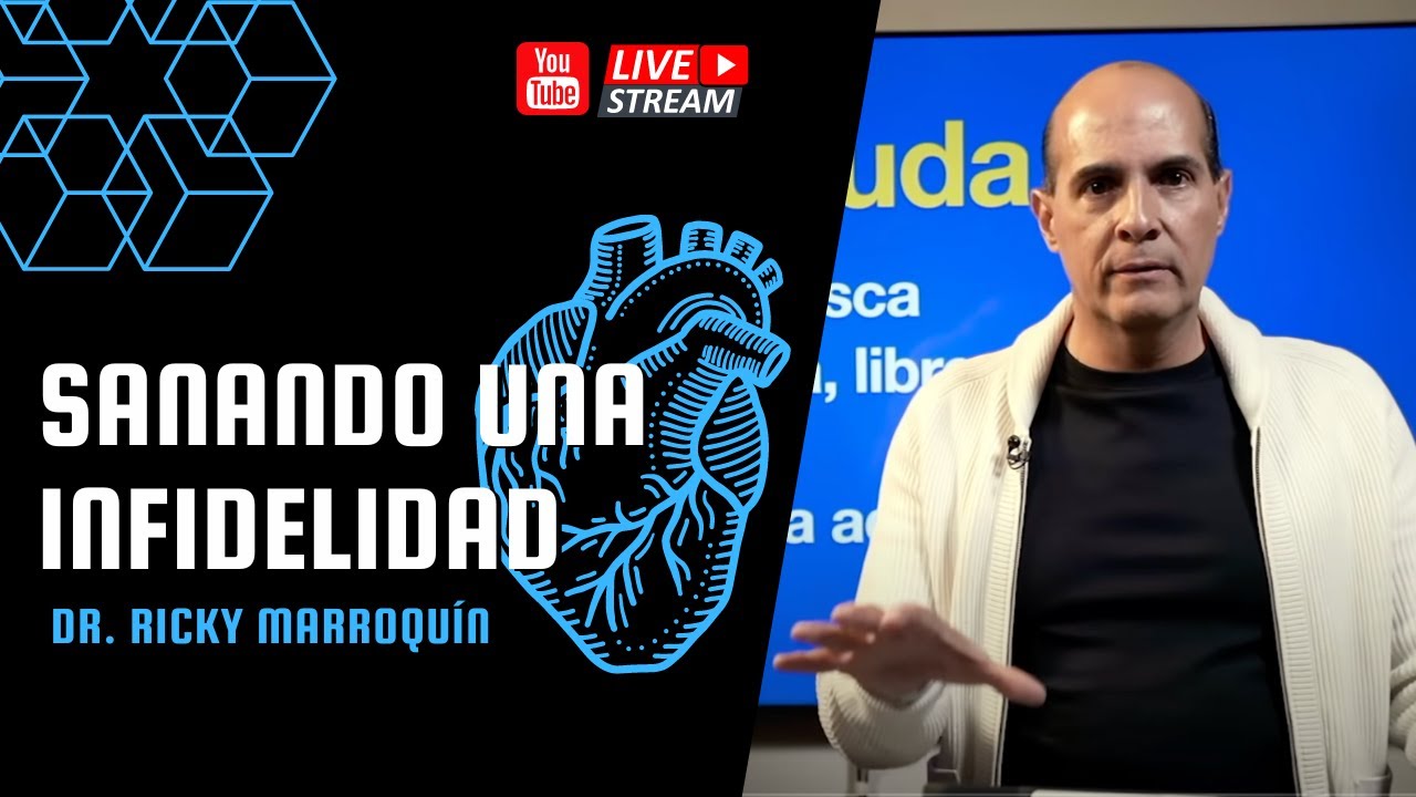 Sanando Una Infidelidad