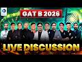 GAT B 2026 Live Discussion | IFAS