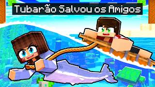 AJUDANDO meus AMIGOS como TUBARÃO no Minecraft ◂Miika▸