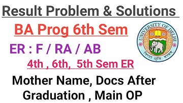 SOL BA PROG 6th Semester Result Problem & Solution: RA , Ab, F , ER , mother name
