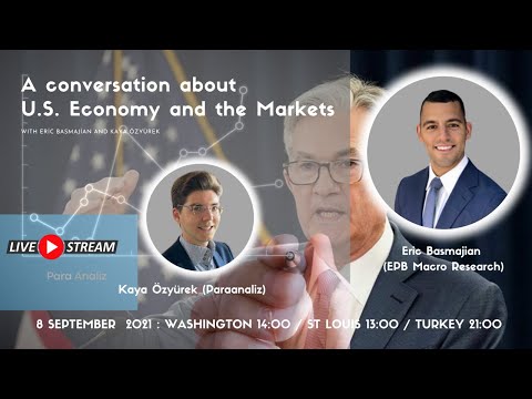 A conversation about  U.S. Economy and the Markets